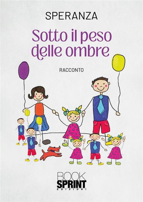 Sotto il peso delle ombre - Speranza - copertina