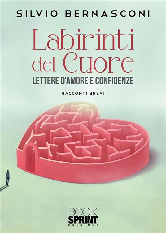 Labirinti del cuore - Silvio Bernasconi - copertina