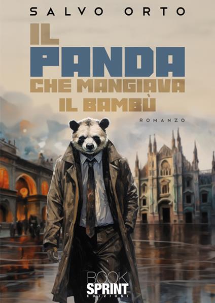 Il panda che mangiava il bambù - Salvo Orto - copertina