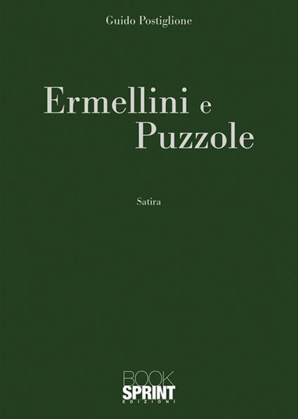 Ermellini e puzzole - Guido Postiglione - ebook