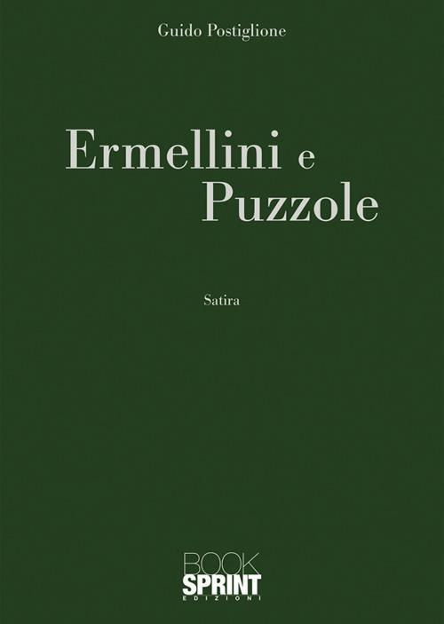 Ermellini e puzzole - Guido Postiglione - ebook