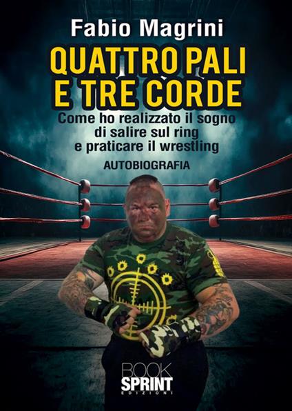 Quattro pali e tre corde - Fabio Magrini - ebook