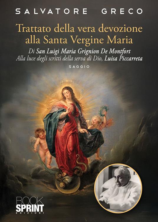Trattato della vera devozione alla Santa Vergine Maria - Salvatore Greco - ebook