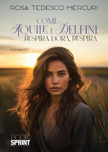 Come aquile e delfini - Rosa Tedesco Mercuri - copertina