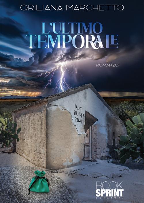 L'ultimo temporale - Oriliana Marchetto - copertina