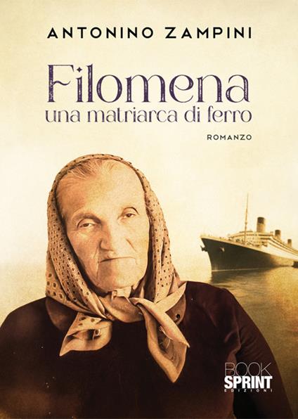 Filomena una matriarca di ferro - Antonino Zampini - copertina