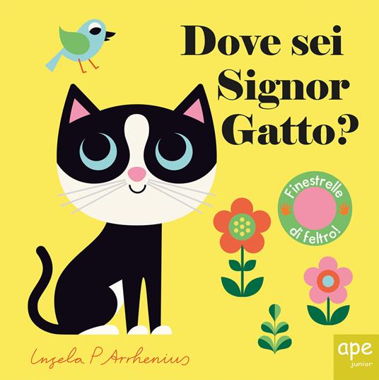 Dove sei, signor Gatto? Ediz. a colori - Ingela P. Arrhenius - copertina