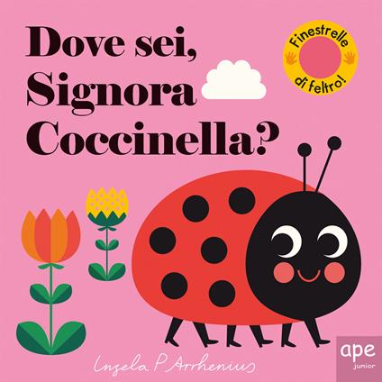 Dove sei, signora Coccinella? Ediz. a colori - Ingela P. Arrhenius - copertina