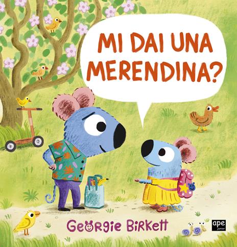 Mi dai una merendina? Ediz. a colori - Georgie Birkett - copertina