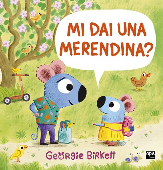 Mi dai una merendina? Ediz. a colori - Georgie Birkett - copertina