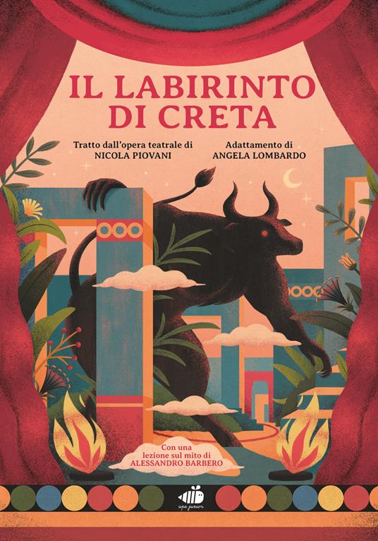 Il labirinto di Creta. Con una lezione sul mito di Alessandro Barbero. Ediz. a colori - Nicola Piovani,Anna Ponti,Angela Lombardo - copertina