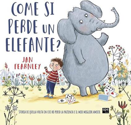 Come si perde un elefante? Ediz. a colori - Ian Fearnley - copertina