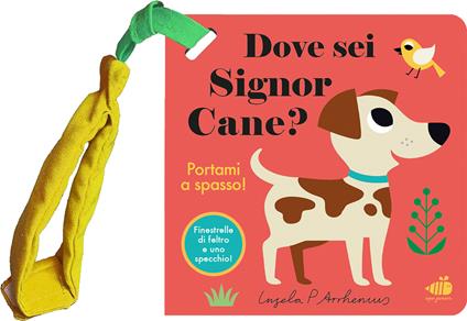 Dove sei, signor Cane? Mini. Ediz. illustrata - Ingela P. Arrhenius - copertina