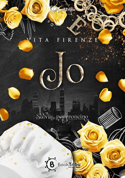 Jo. Salvia e peperoncino. Vol. 2 - Vita Firenze - copertina