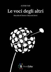Libro Le voci degli altri 