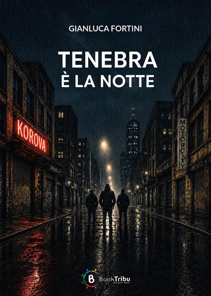Tenebra è la notte - Gianluca Fortini - copertina