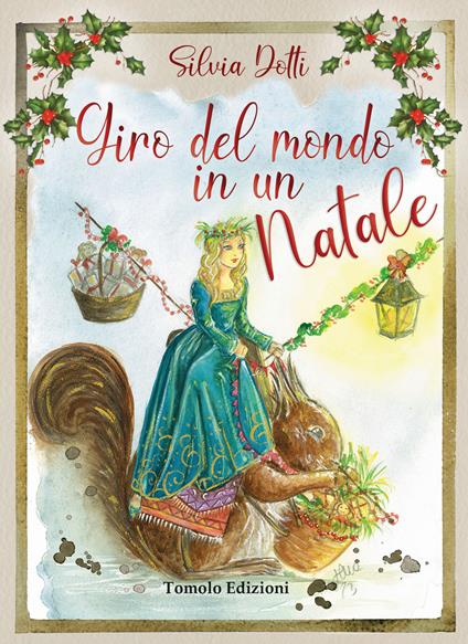 Giro del mondo in un Natale - Silvia Dotti - copertina
