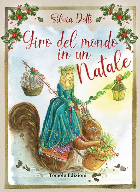 Giro del mondo in un Natale - Silvia Dotti - copertina
