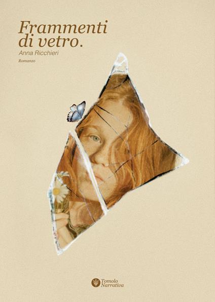 Frammenti di vetro - Anna Ricchieri - copertina