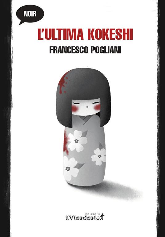 L'ultima Kokeshi - Francesco Pogliani - copertina