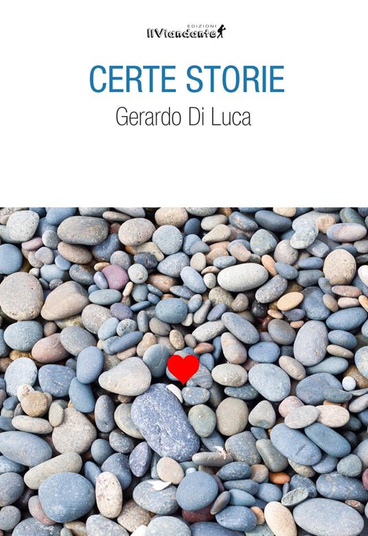 Certe storie - Gerardo Di Luca - copertina