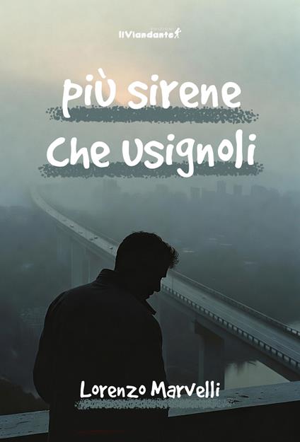 Più sirene che usignoli - Lorenzo Marvelli - copertina