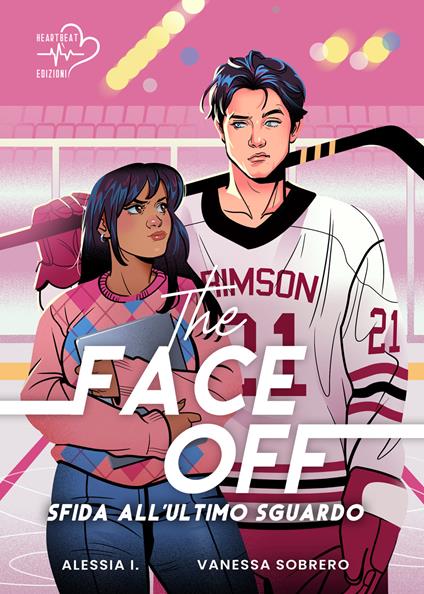The face-off. Sfida all'ultimo sguardo - Alessia I.,Vanessa Sobrero - copertina