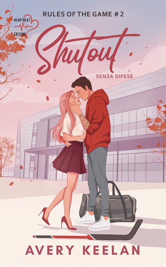 Shutout. Senza difese. Rules of the game. Vol. 2 - Avery Keelan - ebook