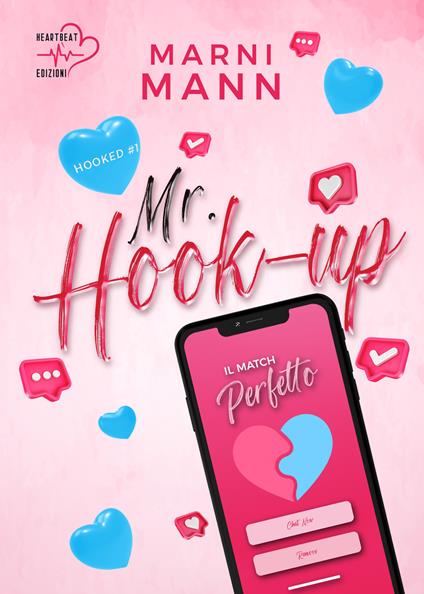 Mr Hook-Up - Marni Mann - ebook