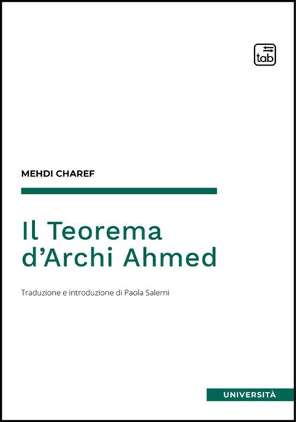 Il teorema d'Archi Ahmed - Mehdi Charef,Paola Salerni - ebook