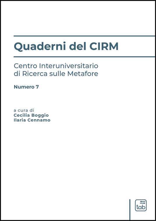 Quaderni del CIRM. Centro Interuniversitario di Ricerca sulle Metafore. Ediz. multilingue. Vol. 7 - copertina