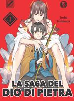 La saga del dio di pietra. Vol. 1