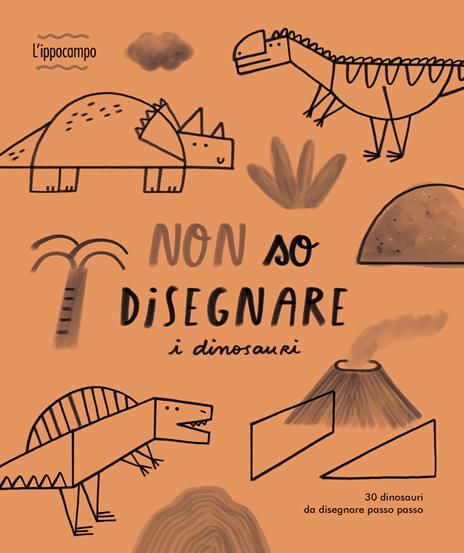 Non so disegnare i dinosauri. Ediz. illustrata - Joana Jesus - copertina