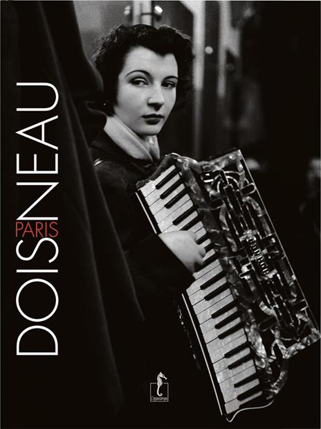 Doisneau-Paris. Ediz. illustrata - Robert Doisneau - copertina