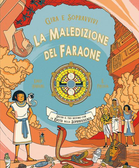 La maledizione del Faraone. Gira e sopravvivi - Emily Hawkins,R. Fresson - copertina