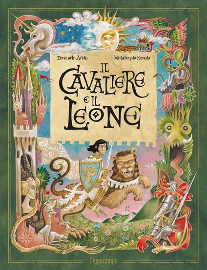 Il cavaliere e il leone - Emanuele Arioli,Michelangelo Rossato - copertina
