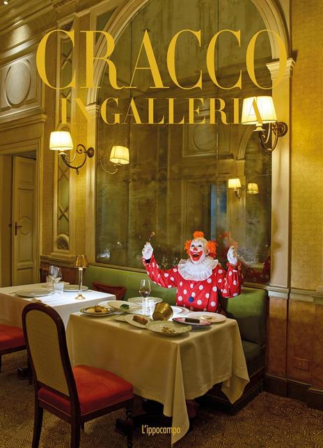 Cracco in Galleria - Carlo Cracco,Gabriele Zanatta,Luca Sacchi - copertina