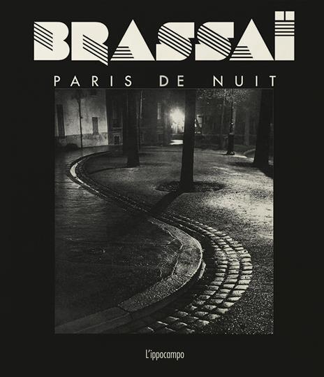 Brassaï. Paris de nuit - Paul Morand - copertina