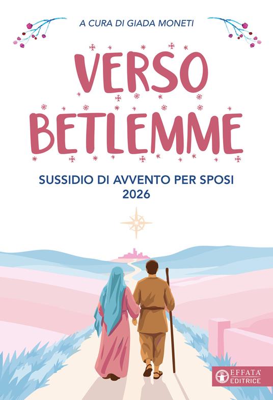 Verso Betlemme. Sussidio di Avvento per sposi 2026 - copertina