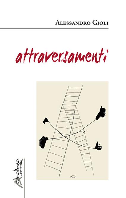 Attraversamenti - Alessandro Gioli - copertina