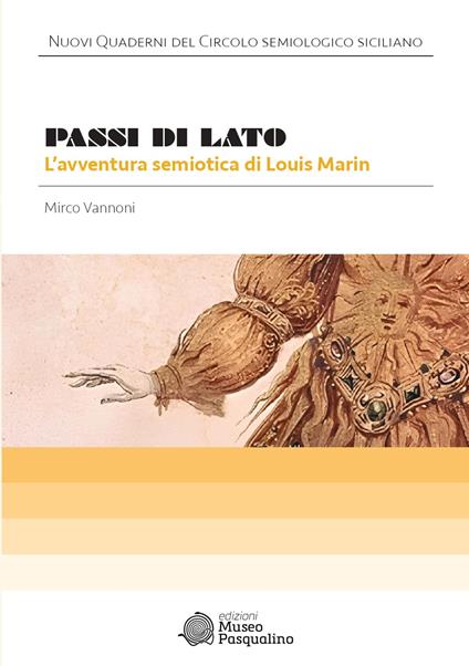 Passi di lato. L'avventura semiotica di Louis Marin - Mirco Vannoni - copertina