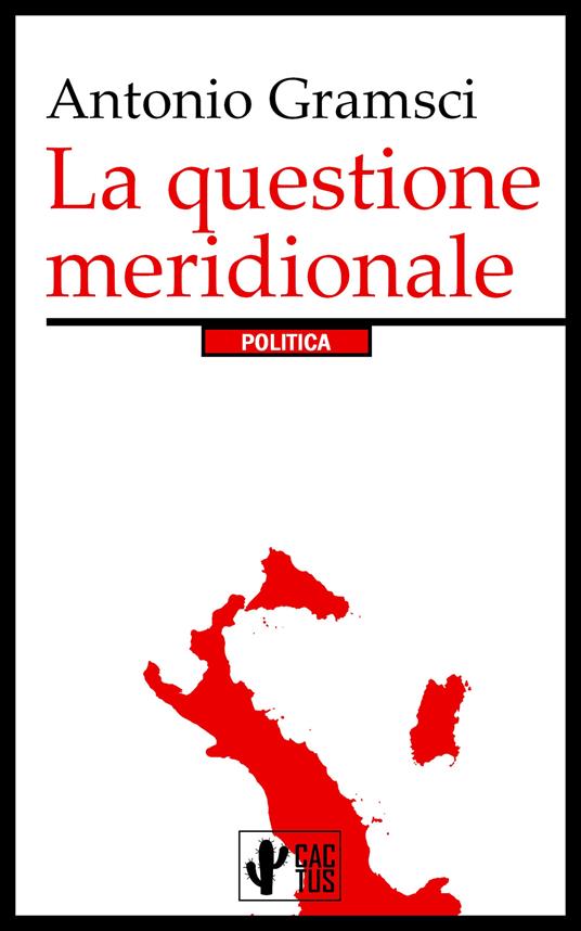 La questione meridionale - Antonio Gramsci - ebook