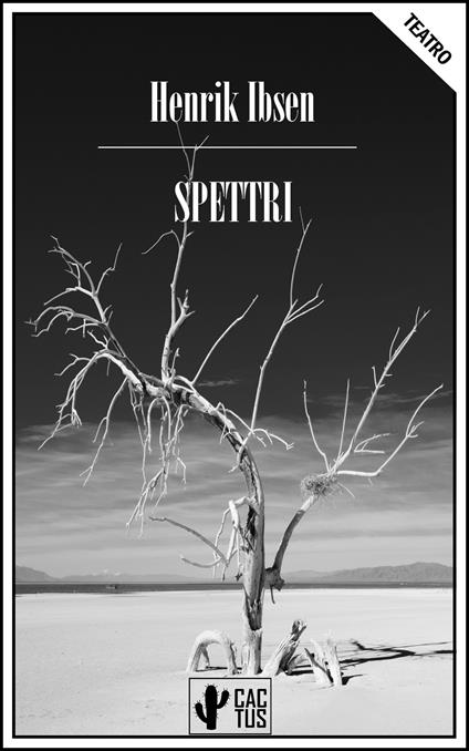 Spettri - Henrik Ibsen,Paolo Rindler - ebook