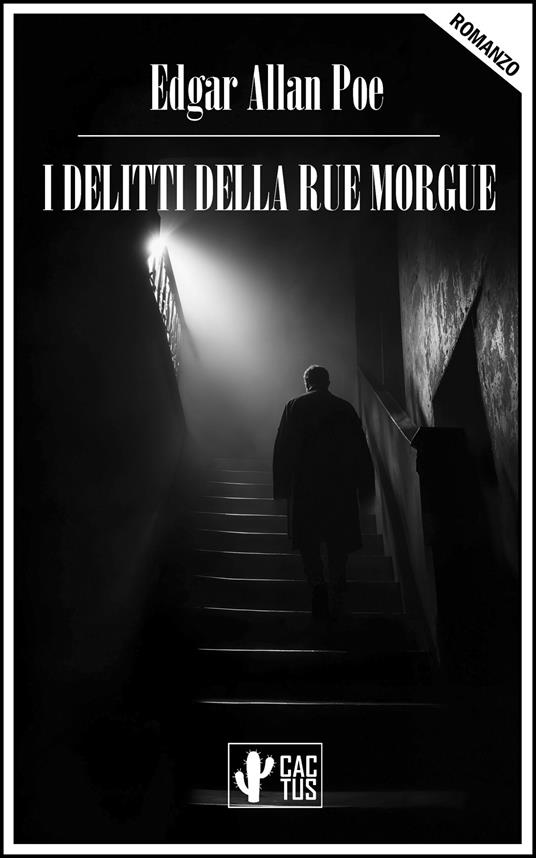 I delitti della Rue Morgue - Edgar Allan Poe,Delfino Cinelli - ebook