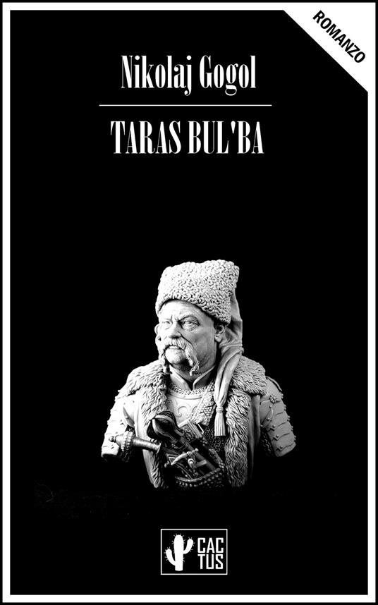 Taras Bul'ba - Nikolaj Gogol,Encrichetta Carafa Capecelatro - ebook