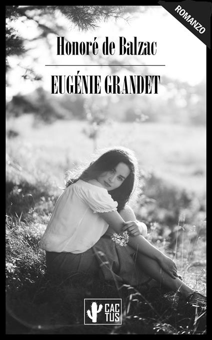 Eugénie Grandet - Honore de Balzac,Grazia Deledda - ebook