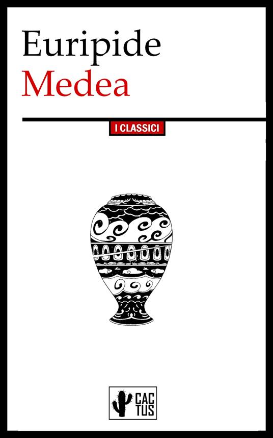 Medea - Euripide,Ettore Romagnoli - ebook