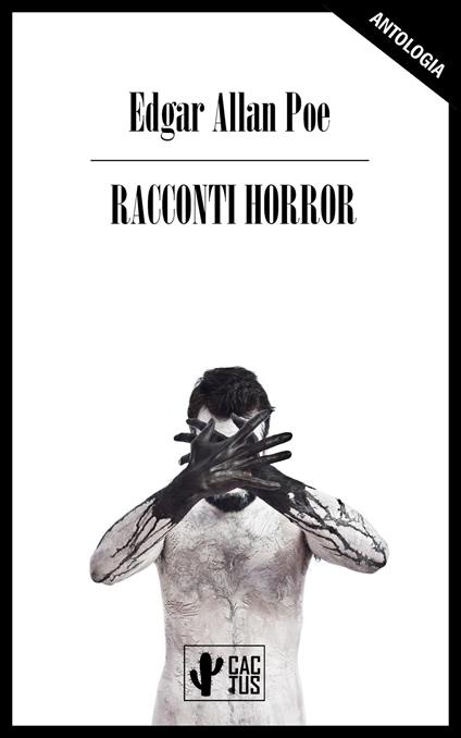 Racconti horror - Edgar Allan Poe,Delfino Cinelli - ebook