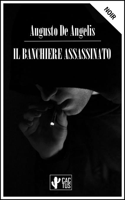 Il banchiere assassinato - Augusto De Angelis - ebook