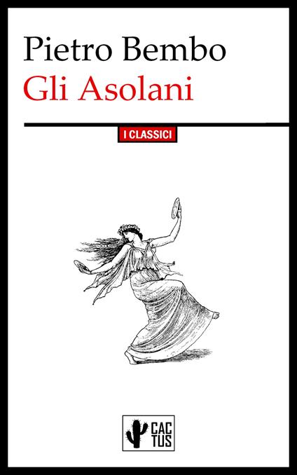 Gli Asolani - Pietro Bembo - ebook
